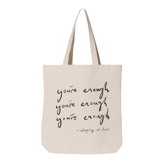 YOU ARE ENOUGH TOTE